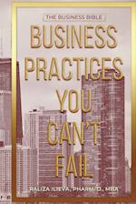 Business Practices You Can't Fail