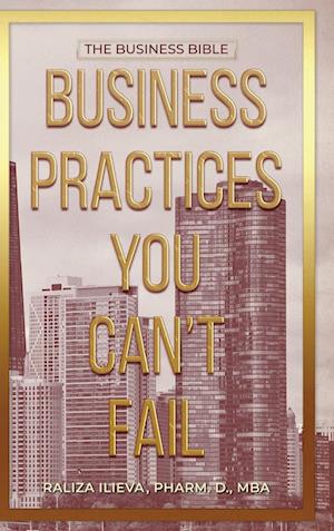 Business Practices You Can't Fail