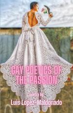 Gay Poetics of the Passion