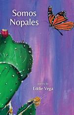 Somos Nopales