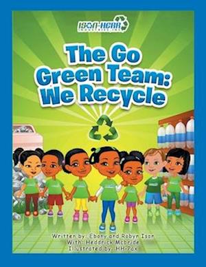 The Go Green Team