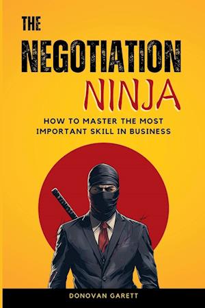 The Negotiation Ninja