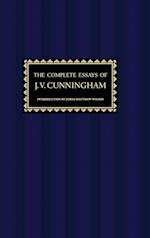 The Complete Essays of J. V. Cunningham 