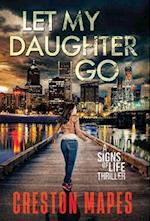 Let My Daughter Go (HB)