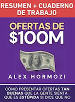 Ofertas de $100M Resumen y Cuaderno de trabajo