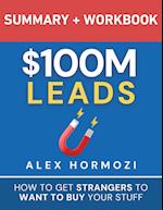 $100M Leads Summary & Workbook