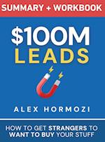 $100M Leads Summary & Workbook