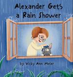 Alexander Gets a Rain Shower