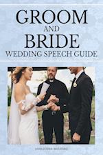 Groom and Bride Wedding Speech Guide