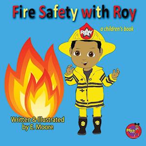 Fire Safety with Roy