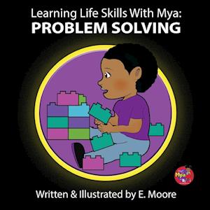 Learning Life Skills with Mya