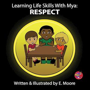 Learning Life Skills with Mya