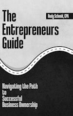 The Entrepreneurs Guide