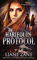 The Harlequin Protocol