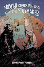 Death Comes for the Toymaker, Volume 1