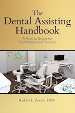 The Dental Assisting Handbook