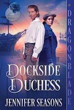 Dockside Duchess