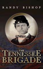 The Tennessee Brigade