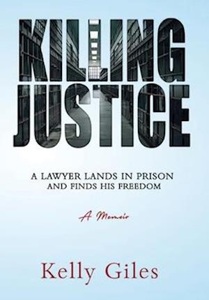 Killing Justice