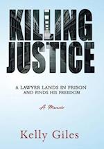 Killing Justice