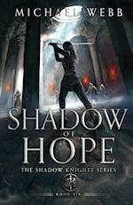 Shadow of Hope