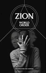 Zion - World Order