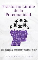 Trastorno Límite de la Personalidad