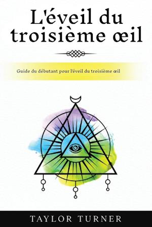 L'éveil du troisième ¿il