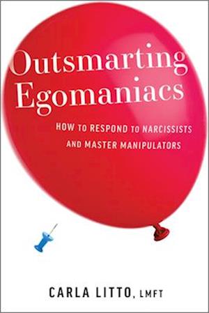 Outsmarting Egomaniacs