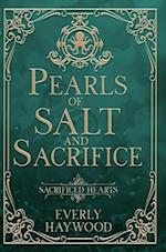 Pearls of Salt and Sacrifice