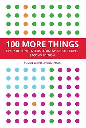 100 More Things Every Designer Needs To Know About People