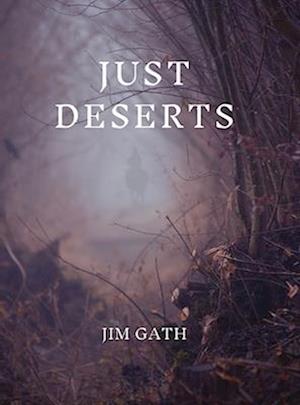 Just Deserts