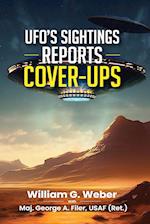 UFO'S SIGHTINGS REPORTS COVER-UPS