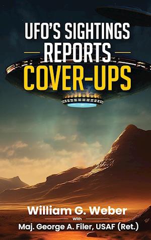 UFO'S SIGHTINGS REPORTS COVER-UPS