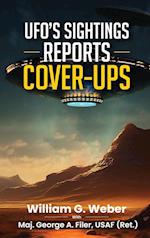 UFO'S SIGHTINGS REPORTS COVER-UPS