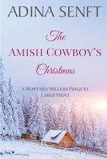 The Amish Cowboy's Christmas (Large Print)