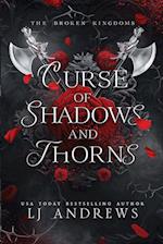 Curse of Shadows and Thorns