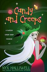 Candy and Creeps, A Witchy Candy Shop Mystery, Book 2