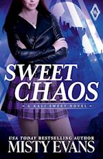 Sweet Chaos