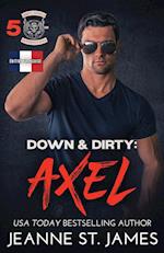 Down & Dirty - Axel