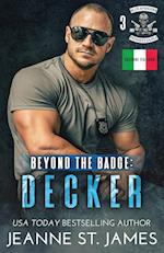 Beyond the Badge - Decker