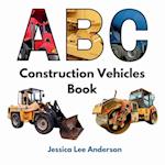 ABC Construction Vehicles Book