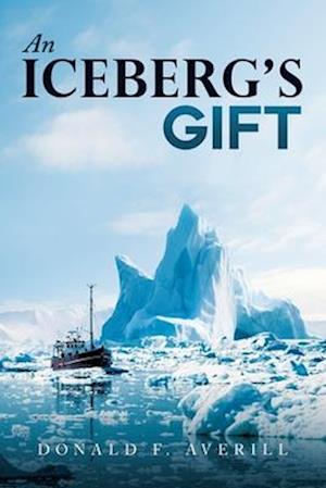 An Iceberg's Gift