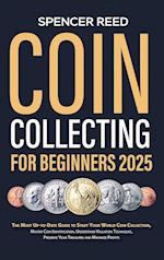 Coin Collecting for Beginners 2025