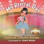 My Recital Day