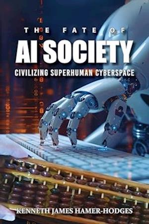 The Fate of AI Society