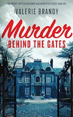 Murder Behind the Gates