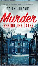 Murder Behind the Gates