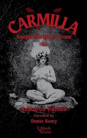 Carmilla, Restored Edition