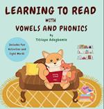 Learning to Read with Vowels and Phonics